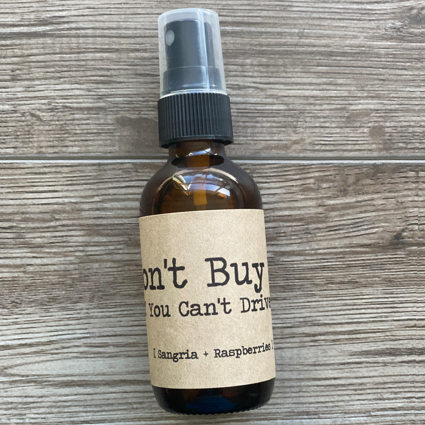 Don't Buy It If You Can't Drive It Car Spray image 0
