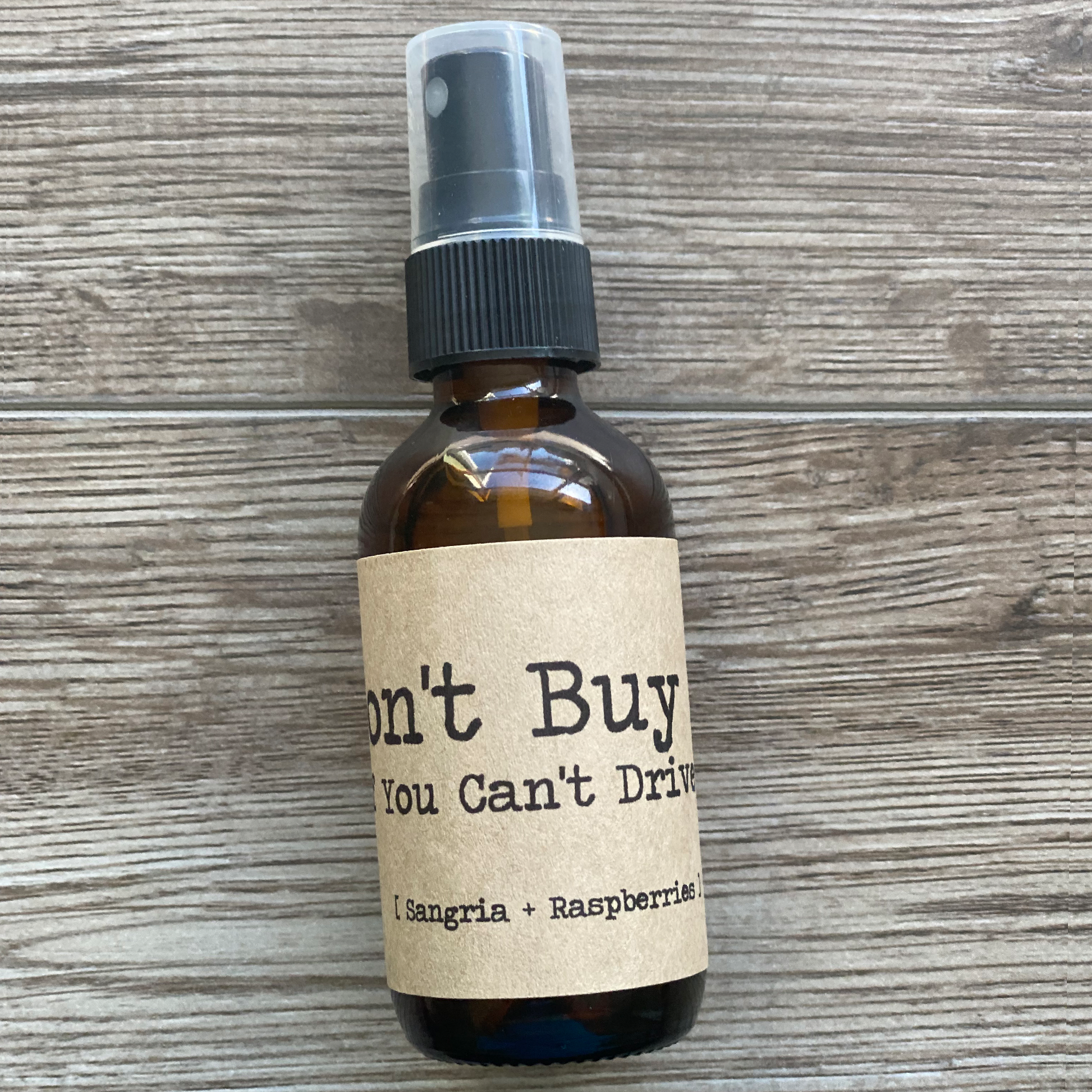 Don't Buy It If You Can't Drive It Car Spray image 0