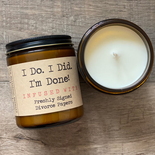 I Do, I Did. I'm Done. image 0